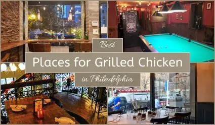 Best Places For Grilled Chicken In Philadelphia