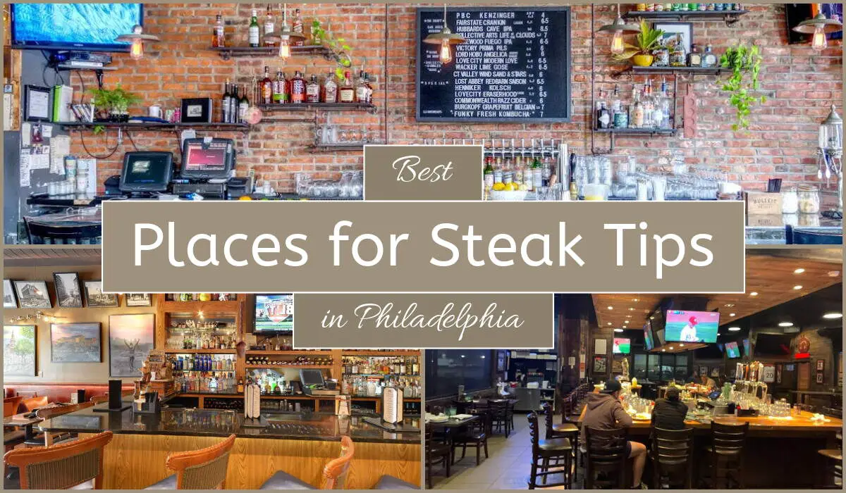 Best Places For Steak Tips In Philadelphia