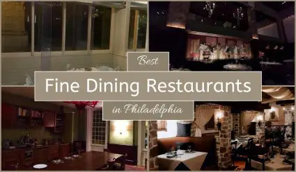 Best Fine Dining Restaurants In Philadelphia