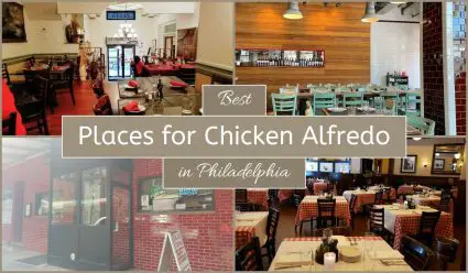 Best Places For Chicken Alfredo In Philadelphia