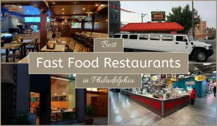Best Fast Food Restaurants In Philadelphia