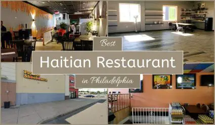 Best Haitian Restaurant In Philadelphia