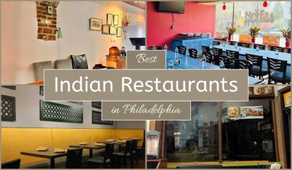 Best Indian Restaurants In Philadelphia