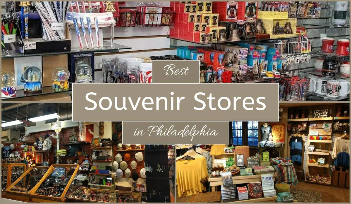 Best Souvenir Stores In Philadelphia