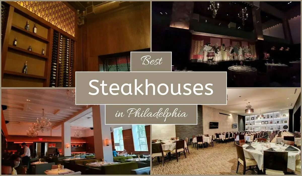Best Steakhouses In Philadelphia